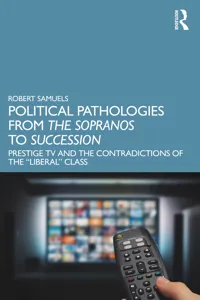 Political Pathologies from The Sopranos to Succession_cover