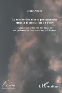 Le mythe des morts prématurées dues à la pollution de l'air_cover