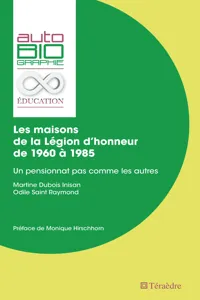 Les maisons de la Légion d'honneur de 1960 À 1985_cover