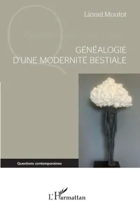 Généalogie d'une modernité bestiale_cover