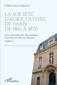 La société d'agriculture de Paris de 1816 à 1870_cover