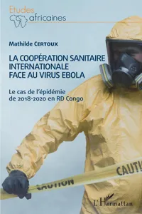 La coopération sanitaire internationale face au virus Ebola_cover