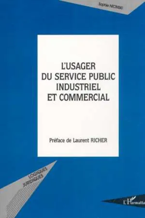 L'USAGER DU SERVICE PUBLIC INDUSTRIEL ET COMMERCIAL