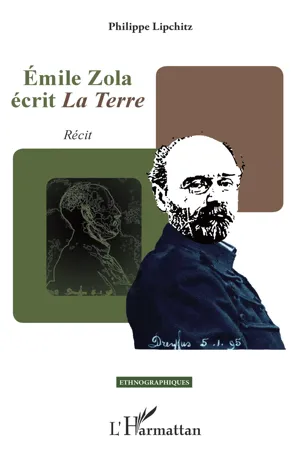 Émile Zola écrit  La Terre