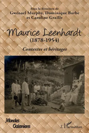 Maurice Leenhardt (1878-1954)