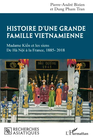 Histoire d'une grande famille vietnamienne