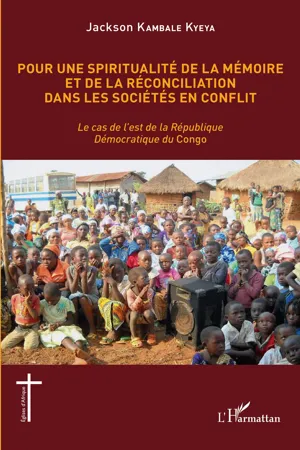 Pour une spiritualité de la mémoire et de réconciliation dans les sociétés en conflit