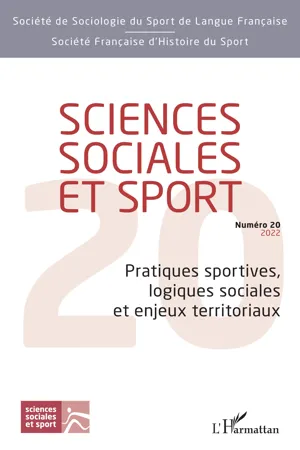 Pratiques sportives, logiques sociales et enjeux territoriaux