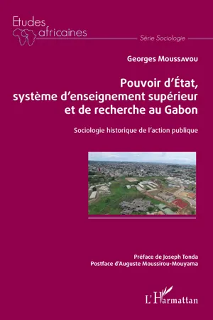 Pouvoir d'État, système d'enseignement supérieur et de recherche au Gabon