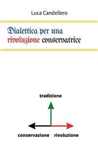 Dialettica per una rivoluzione conservatrice_cover