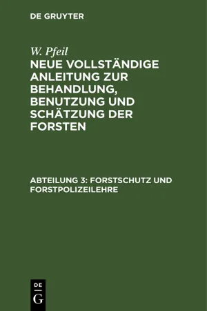 Forstschutz und Forstpolizeilehre