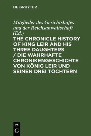 The Chronicle History of King Leir and his three daughters / Die wahrhafte Chronikengeschichte von König Leir und seinen drei Töchtern