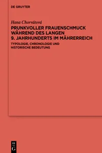 Prunkvoller Frauenschmuck während des langen 9. Jahrhunderts im Mährerreich_cover