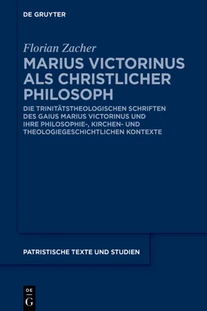 Marius Victorinus als christlicher Philosoph