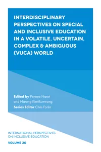 Interdisciplinary Perspectives on Special and Inclusive Education in a Volatile, Uncertain, Complex & Ambiguous World_cover