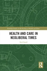 Health and Care in Neoliberal Times_cover