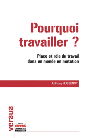 Pourquoi travailler ?