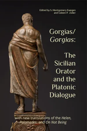 Gorgias/Gorgias: The Sicilian Orator and the Platonic Dialogue