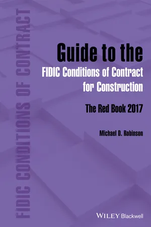 Guide to the FIDIC Conditions of Contract for Construction