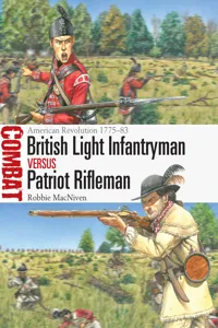 British Light Infantryman vs Patriot Rifleman_cover