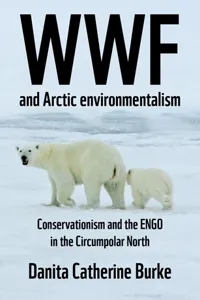 WWF and Arctic environmentalism_cover