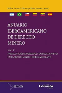 Anuario Iberoamericano en Derecho Minero, Participación Ciudadana en el Sector Minero Iberoamericano Volumen II_cover