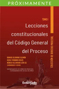 Lecciones constitucionales del código general del proceso. Tomo I_cover