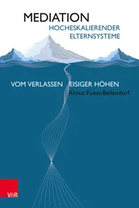 Mediation hocheskalierender Elternsysteme_cover