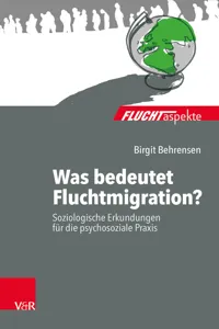 Was bedeutet Fluchtmigration?_cover