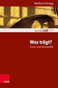 Was trägt? Trauer und Spiritualität_cover