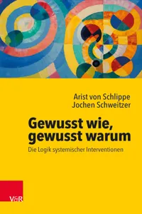 Gewusst wie, gewusst warum: Die Logik systemischer Interventionen_cover