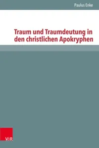 Traum und Traumdeutung in den christlichen Apokryphen_cover