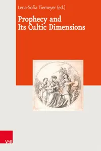 Prophecy and Its Cultic Dimensions_cover