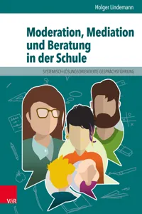 Moderation, Mediation und Beratung in der Schule_cover