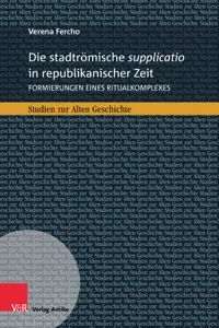 Die stadtrömische supplicatio in republikanischer Zeit_cover