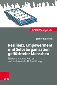 Resilienz, Empowerment und Selbstorganisation geflüchteter Menschen_cover