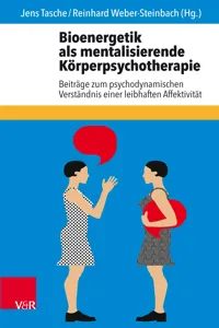 Bioenergetik als mentalisierende Körperpsychotherapie_cover