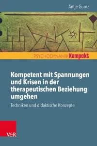 Kompetent mit Spannungen und Krisen in der therapeutischen Beziehung umgehen_cover