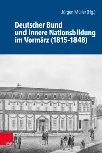 Deutscher Bund und innere Nationsbildung im Vormärz_cover