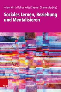 Soziales Lernen, Beziehung und Mentalisieren_cover