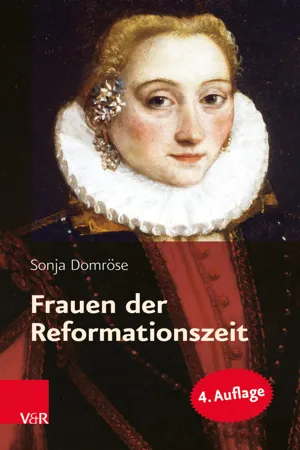 Frauen der Reformationszeit