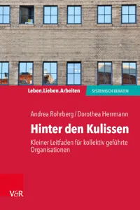 Hinter den Kulissen – kleiner Leitfaden für kollektiv geführte Organisationen_cover