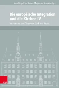 Die europäische Integration und die Kirchen IV_cover