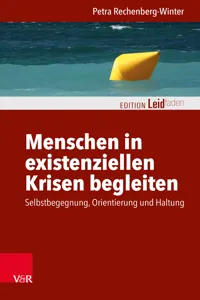 Menschen in existenziellen Krisen begleiten_cover