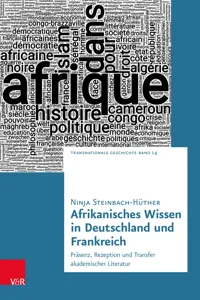 Afrikanisches Wissen in Deutschland und Frankreich_cover