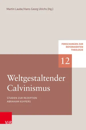 Weltgestaltender Calvinismus