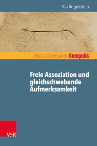 Freie Assoziation und gleichschwebende Aufmerksamkeit_cover