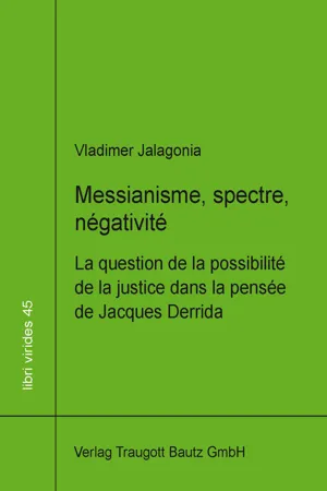 Messianisme, spectre, négativité