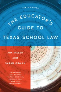 The Educator's Guide to Texas School Law_cover