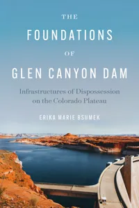 The Foundations of Glen Canyon Dam_cover